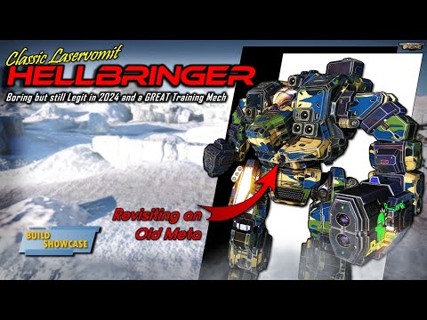 MWO Build & Skills : Revisiting the Classic Laservomit Hellbringer in 2024