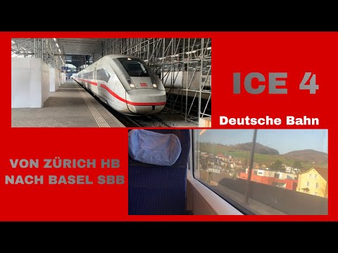 Mitfahrt im neuen (DB ICE 4) von Zürich nach Basel SBB