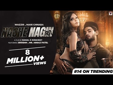 NACHE NAGIN (OfficialVideo)| Sriiishh | Arbaz Patel | Kashi | VProduction Latest Bollywood Song 2022