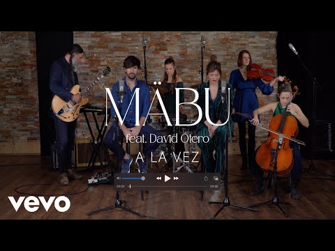 Mäbu - A La Vez ft. David Otero