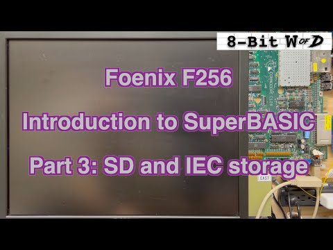 Foenix F256 SuperBASIC Part 3 - Accessing SD and IEC Storage