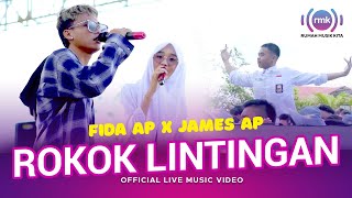 Download lagu Fida AP X James AP Rokok Lintingan Live Version... mp3