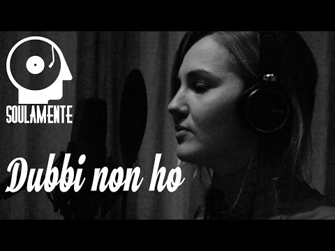 Dubbi non ho - Pino Daniele (Soulamente Cover)