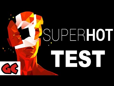 SuperHOT | Test // Review