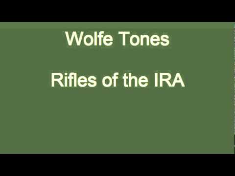 Wolfe Tones - Rifles of the IRA