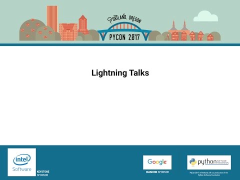 Lightning talks May 21th, 2017 Morning session