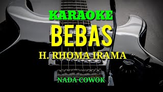 Download lagu BEBAS - H. Rhoma Irama ( KARAOKE NADA COWOK COVER KORG PA700 mp3 Download lagu BEBAS - H. Rhoma Irama ( KARAOKE NADA COWOK COVER KORG PA700 mp3