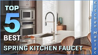 Top 5 Best Spring Kitchen Faucets |  One/Single Handle, Stainless Steel | Review 2025