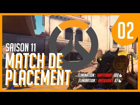 Match de placement 2 - Saison 11 sur Overwatch