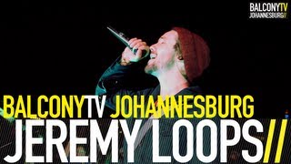JEREMY LOOPS FT. MOTHEO MOLEKO - RUNNING AWAY (BalconyTV)