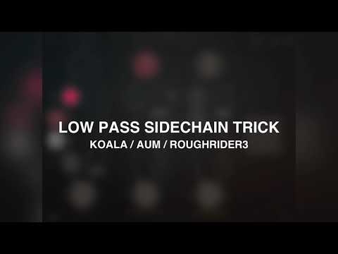 Low Pass Sidechain Trick