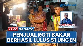 Kisah Inspiratif Mahasiswa Penjual Roti Bakar Berhasil Wisuda Universitas Cenderawasih Jayapura