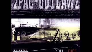 2Pac- U Can&#39;t Be Touched (Outlawz) - Still i Rise