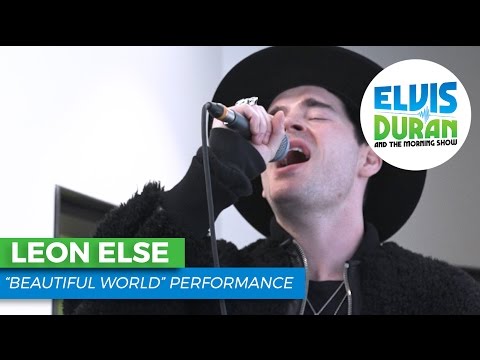 Leon Else - "Beautiful World" Acoustic | Elvis Duran Live