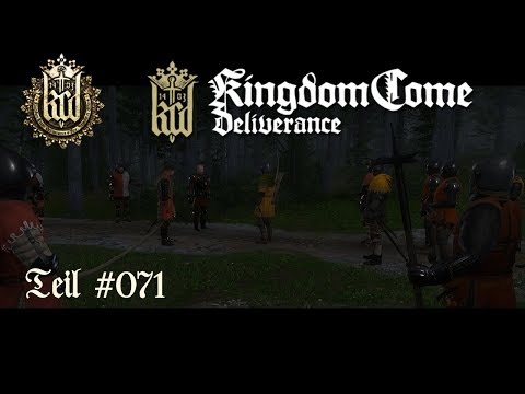 Kingdom Come Deliverence - #071 - Vorbereitung zur Schlacht [Deutsch][1080p][Let´sPlay]