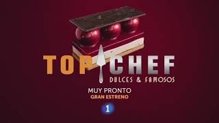 Promo 'Top Chef: Dulces & Famosos' (La 1)