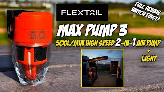 Flextail MAX PUMP 3: IS THIS the Best Portable Air Pump for Camping?
