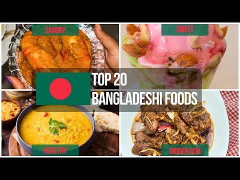 Top 20 Bangladeshi Foods 🇧🇩🥘