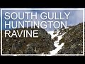 South Gully | Huntington Ravine