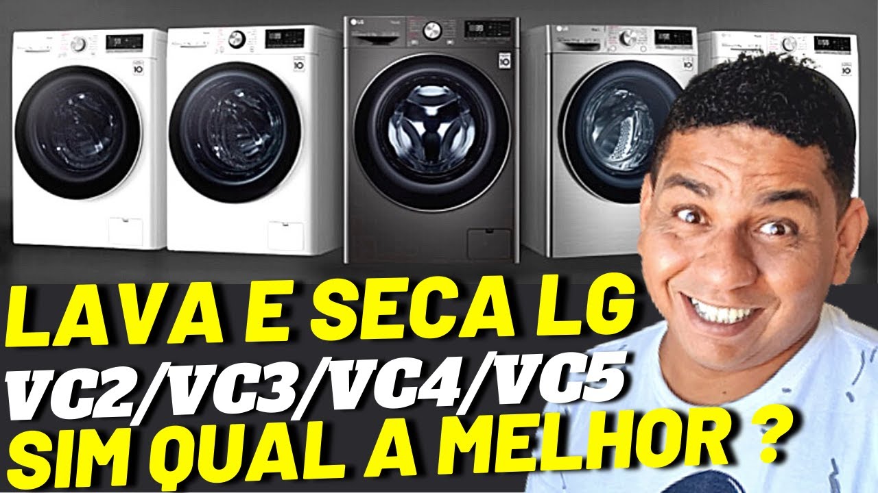 É ISSO QUE VC PRECISA SABER PRA ESCOLHER A LAVA E SECA LG IDEAL. VC5 VC4 VC3 ou VC2