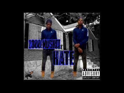 1300 Nuskii - Hate