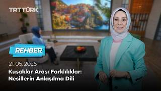 Kuşaklar Arası Farklılıklar: Nesillerin Anlaşılma Dili | Rehber - 21.05.2026
