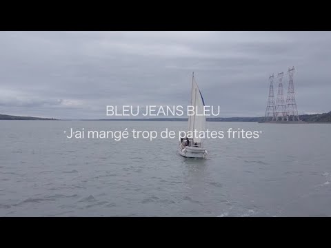Bleu Jeans Bleu - J'ai mangé trop de patates frites - (Clip Officiel)