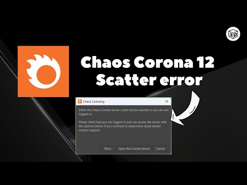 CHAOS CORONA 12 LICENSE ERROR