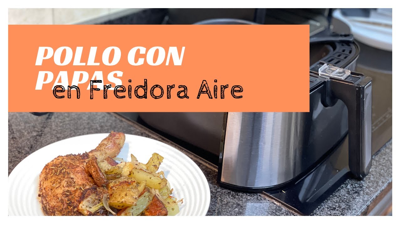 Pollo con papas en freidora de aire #pollopapas #freidoraaire #airfryer #insky #freidorasinaceite