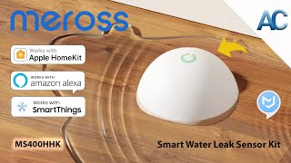 Meross Smart Water Leak Sensor Kit | Proteggi la tua casa dalle perdite