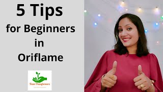 5 Tips for beginners in Oriflame, How to start Oriflame Business, How to get success in Oriflame