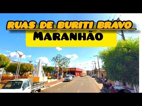 Ruas de Buriti Bravo Maranhão