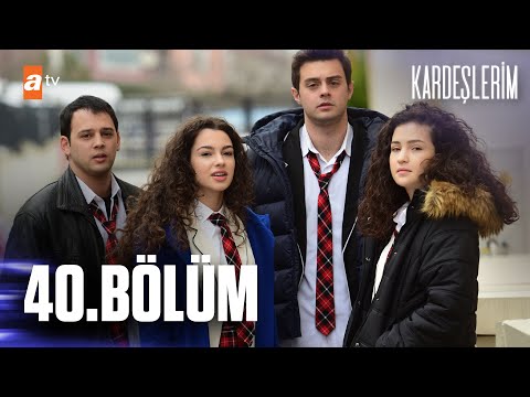 Kardeşlerim 40. Bölüm @atvturkiye