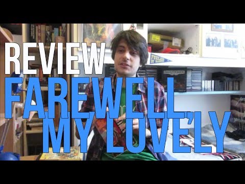 Farewell, My Lovely by Raymond Chandler REVIEW