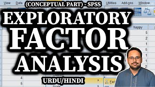 Exploratory Factor Analysis (Conceptual) in SPSS - Urdu/Hindi