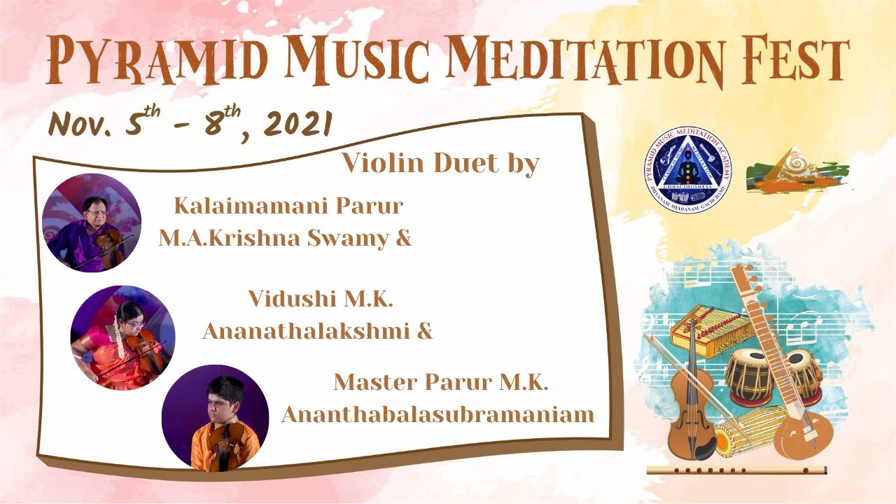 Violin Duet by Kalaimamani Parur M.A.Krishna Swamy & Vidushi M.K. Ananathalakshmi | PMMF | PVI