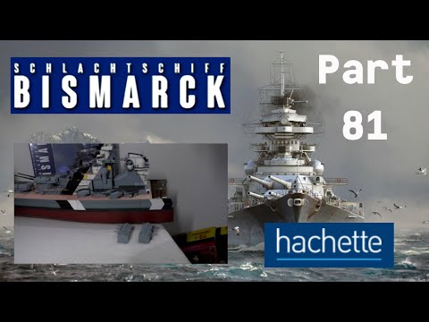 Hachette Schlachtschiff Bismarck (Metall) Part 81 - Laufgänge und Rumpfplatte!