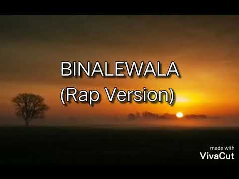 BINALIWALA RAP VERSION