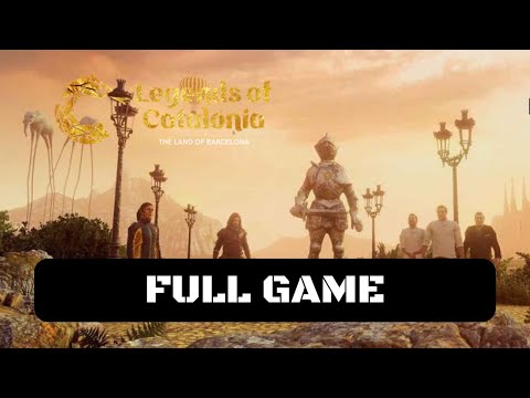 Legends of Catalonia VR Full Game Walkthrough Gameplay (No Commentary)