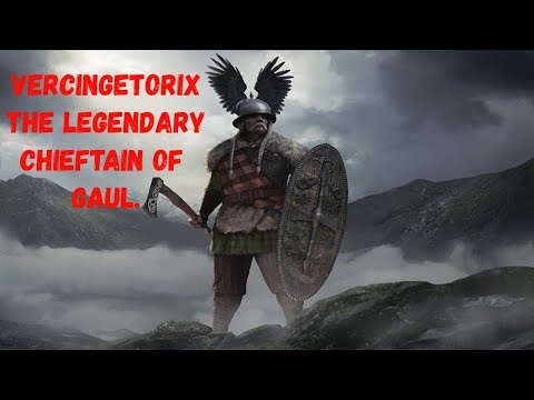 Vercingetorix  - The Legendary Chieftain Of Arverni | Celtic Mythology And Folklore [Ep.6]