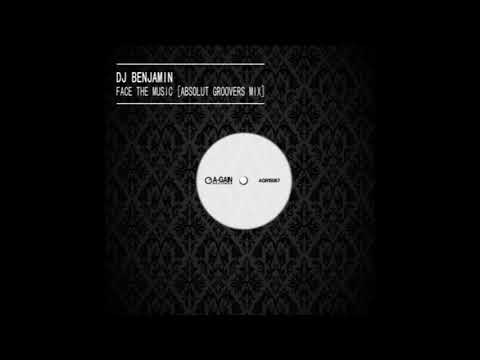 AGR15067 Dj Benjamin - Face The Music (Absolut Groovers Mix)