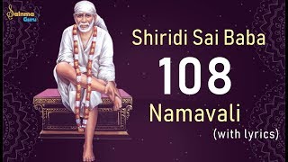 Shiridi Sai Baba Ashtotram | 108 Namavali | Sainma Guru