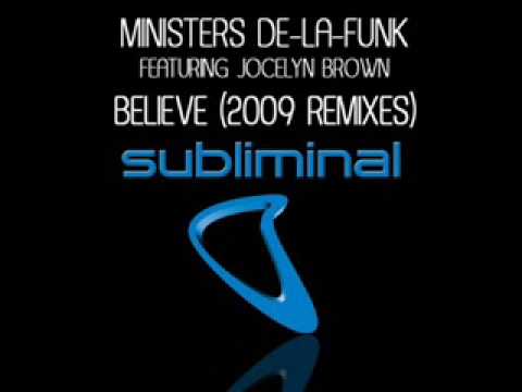 Ministers de la Funk feat  Jocelyn Brown   Believe Antoine Clamaran and Sandy Vee mix Believe 2009 Remixes