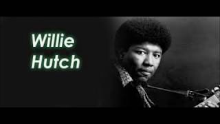 Willie Hutch  - What You Gonna Do After The Party