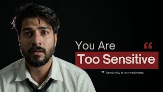 The Psychology of People Who Are Too Sensitive & Cry Easily