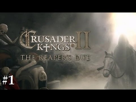 Crusader Kings 2: Reaper's Due- Visigoth #1
