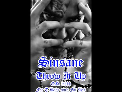 Throw It Up - Sinsane