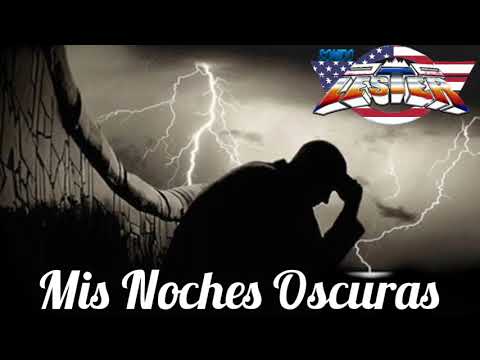 Mis Noches Oscuras 🎶 Grupo Yeah