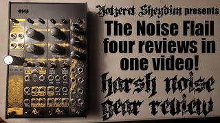 Video thumbnail for The Noise Flail - Harsh Noise Gear Review [After Later Audio Auris / bOSC / FILThy / KnobFarm Hyrlo] by Yotzeret Sheydim