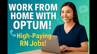 “Optum (United Health Group) Remote RN Jobs”. #remotework #optum #remotenursing #unitedhealthgroup